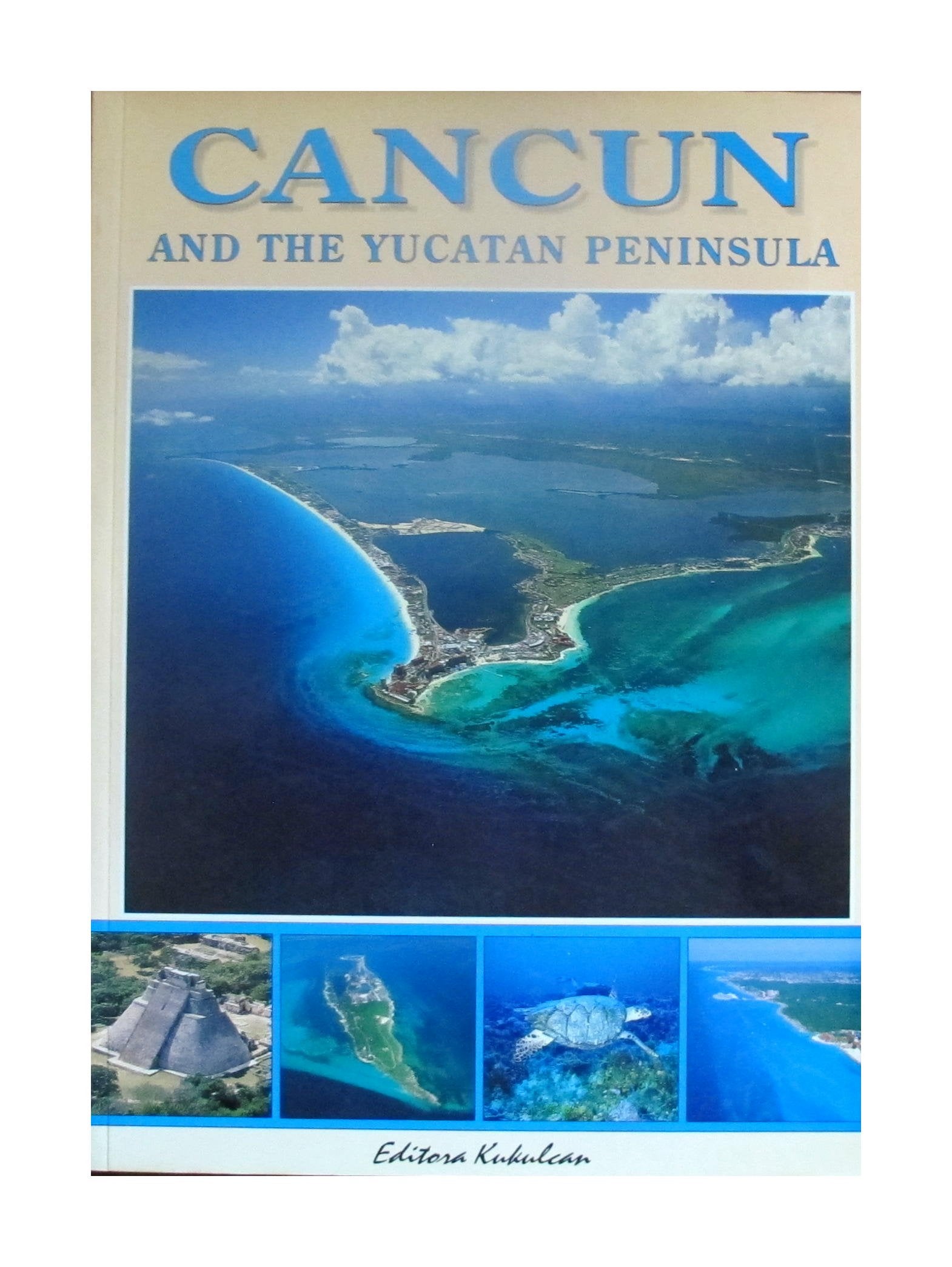 Cancun and the Yucatan Peninsula Books