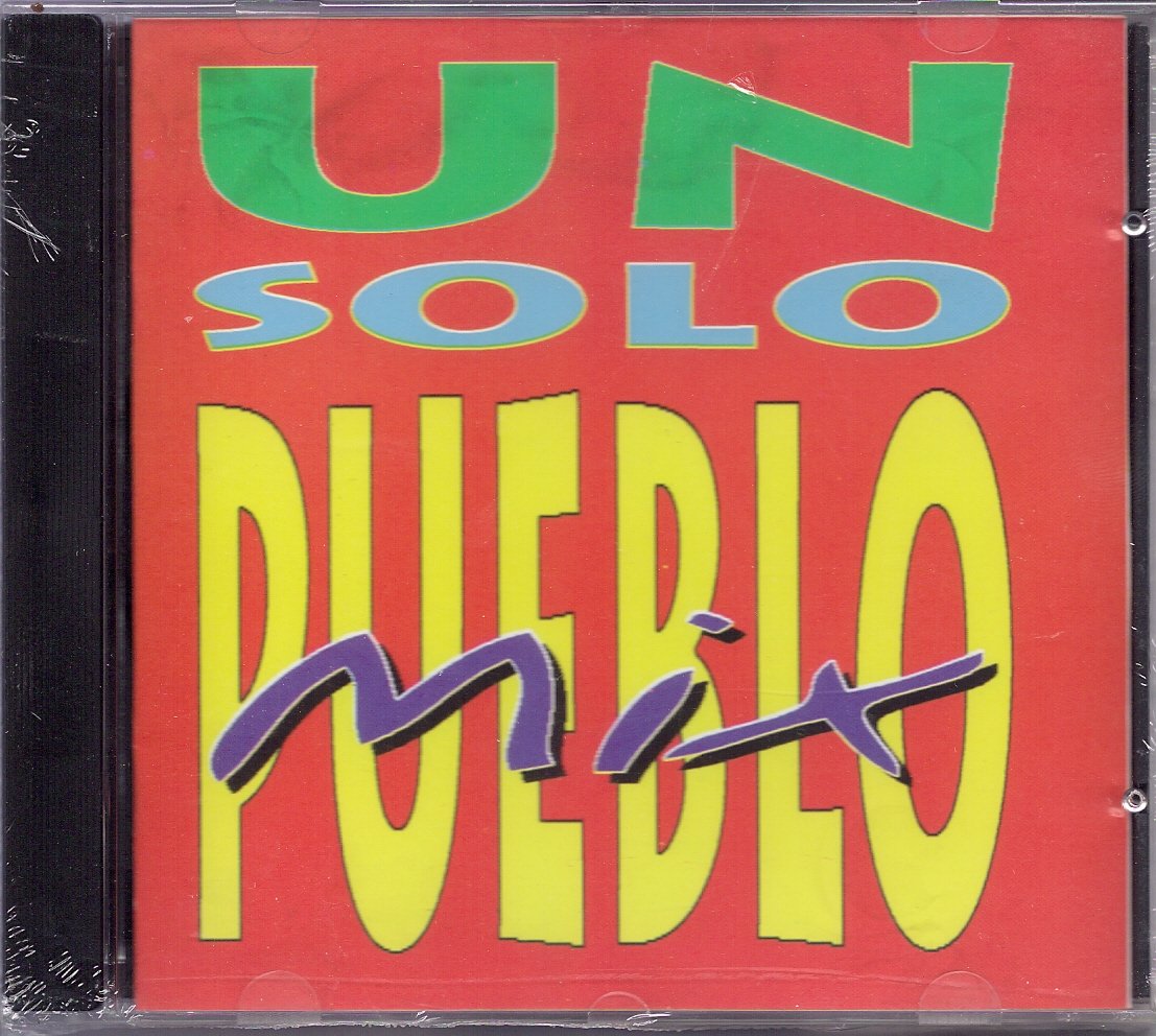 UN SOLO PUEBLO - Mix Music