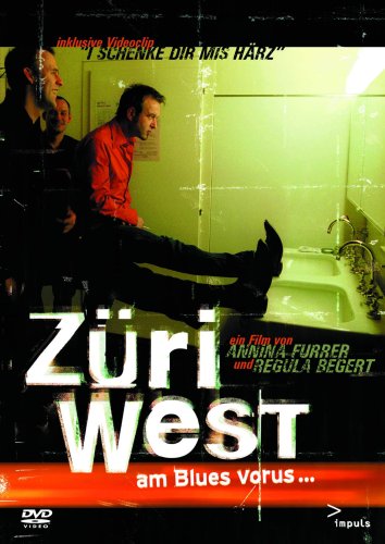 Züri West - am Blues vorus... Films