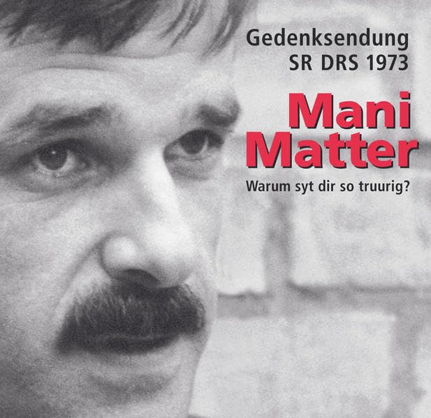 Warum Syt Dir So Truurig? - Gedenksendung SF DRS 1973: Gedenksendung SR DRS 1973 (Zytglogge Ton) Arts & Music