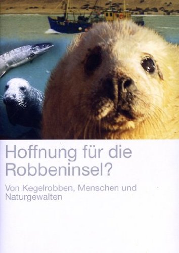 Hoffnung für die Robbeninsel? Films