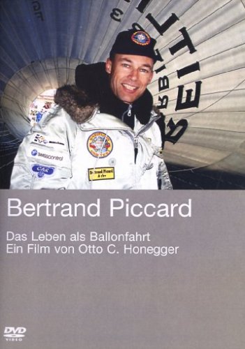 Das Leben als Ballonfahrt, Bertrand Piccard Films