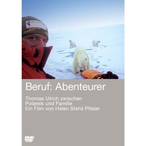 Thomas Ulrich - Beruf: Abenteurer Films