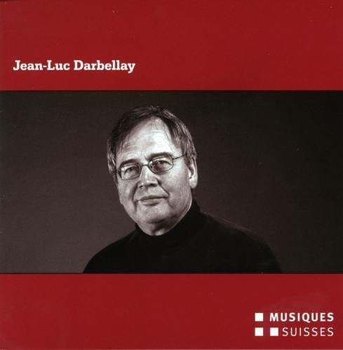 Jean-Luc Darbellay Classical