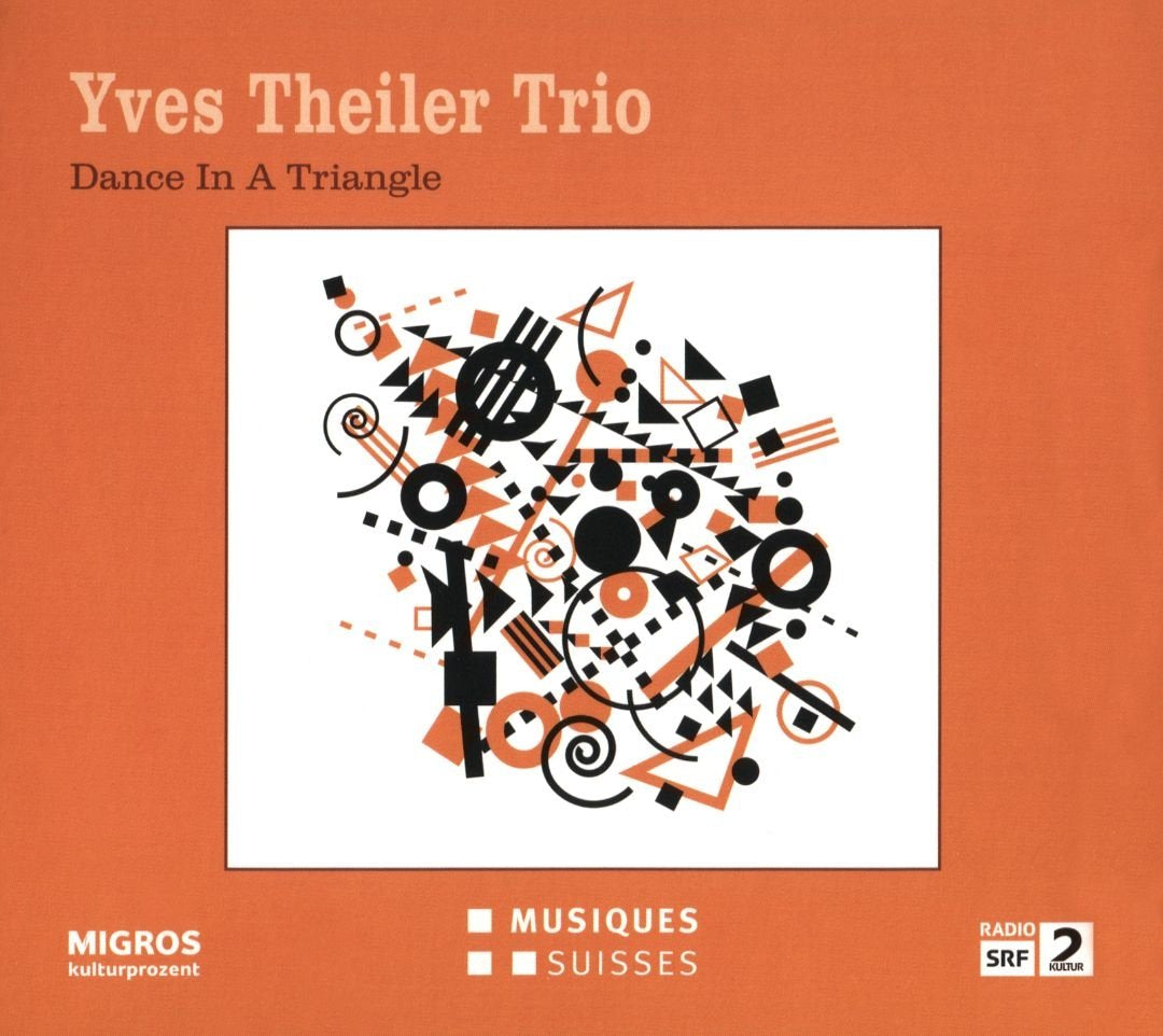 Yves Theiler Trio: Dance in a Triangle Blues