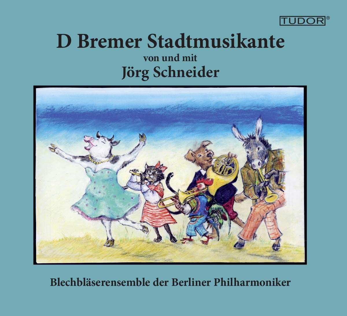 D Bremer Stadtmusikante Music for Children