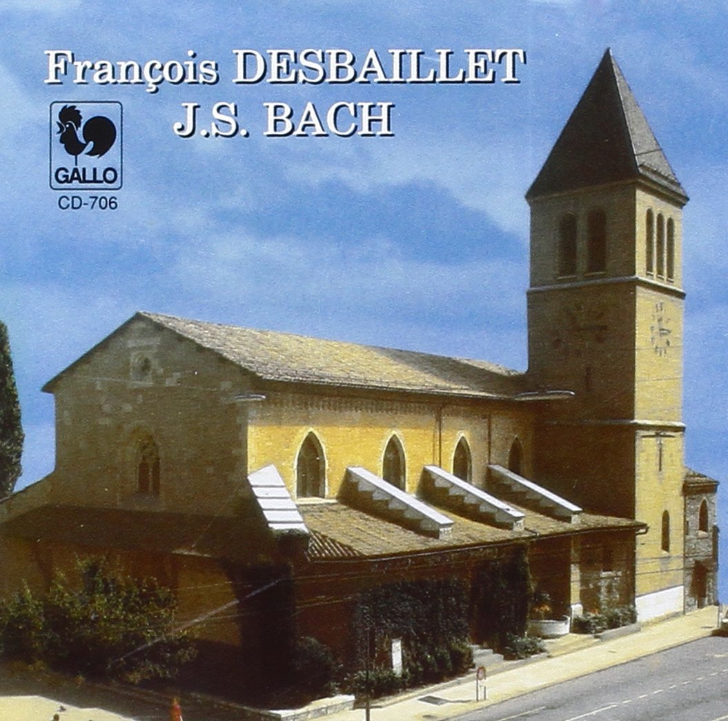 F. Desbaillet - Bach A L Orgue De La Cathedrale St- Classical