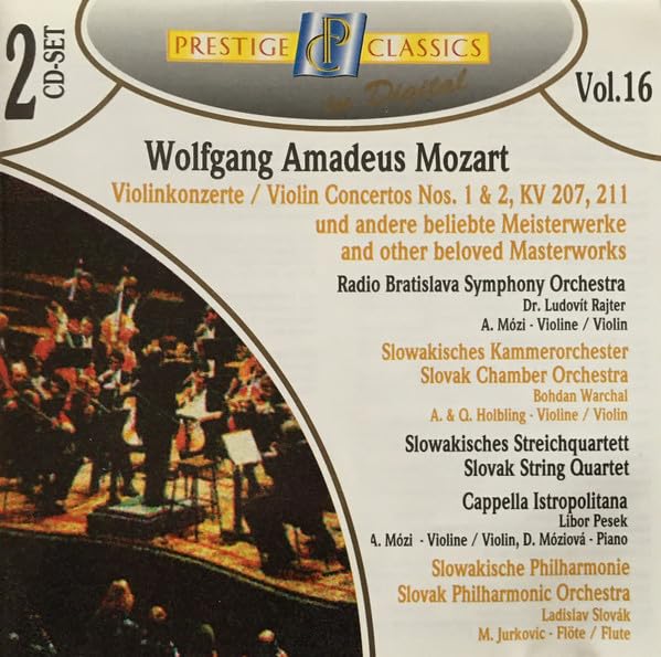 Wolfgang Amadeus Mozart - Violinenkonzerte 1 & 2, KV 207, 211 und andere beliebte Meisterwerke Music