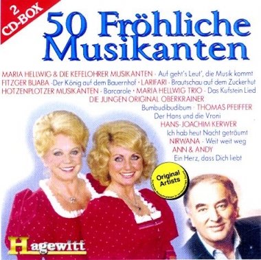 50 Fröhliche Musikanten German Schlager & Volksmusik