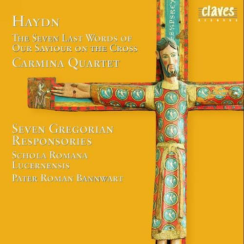Die Sieben Letzten Worte/7 gregorian.Responsorien Classical