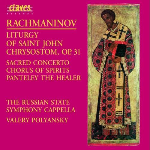 Rachmaninoff Liturgische Werke Classical