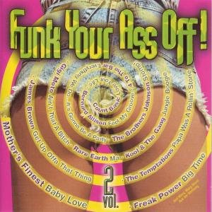 Product Image: Funk Your Ass Off Vol 2