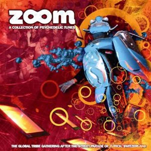 Zoom 2006-The Global Tribe Gathering Dance & Electronic