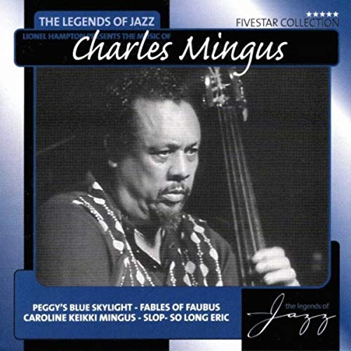 Charles Mingus - The Legends of Jazz Music