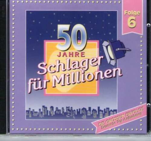 50 Jahre Schlager für Millionen Folge 6 Music
