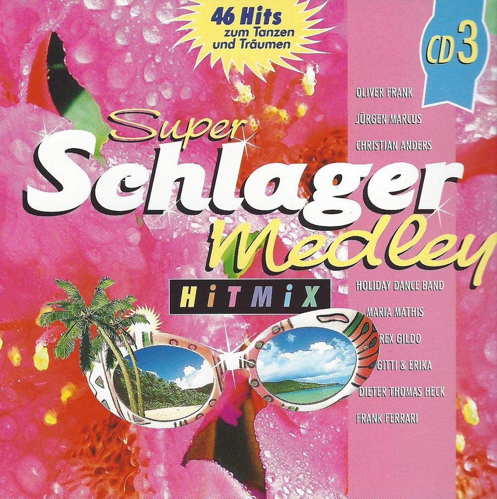 Super Schlager Medley Hitmix CD 3 Music