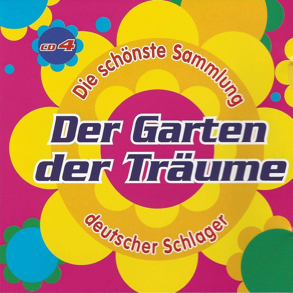 Der Garten der Träume CD 4 - Die schönste Sammlung deutscher Schlager Music