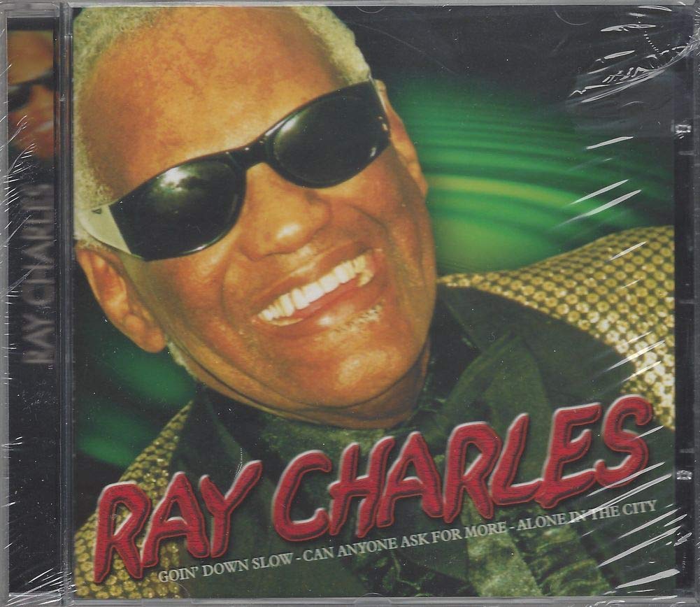 Ray Charles (inkl. Goin' Down Slow, Can Anyone Ask For More, Alone In The City u.v.m.) Music