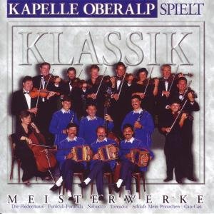 Kapelle Oberalp Spielt Klassik Other music genres