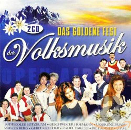 Das Goldene Fest der Volksmusik German Schlager & Volksmusik