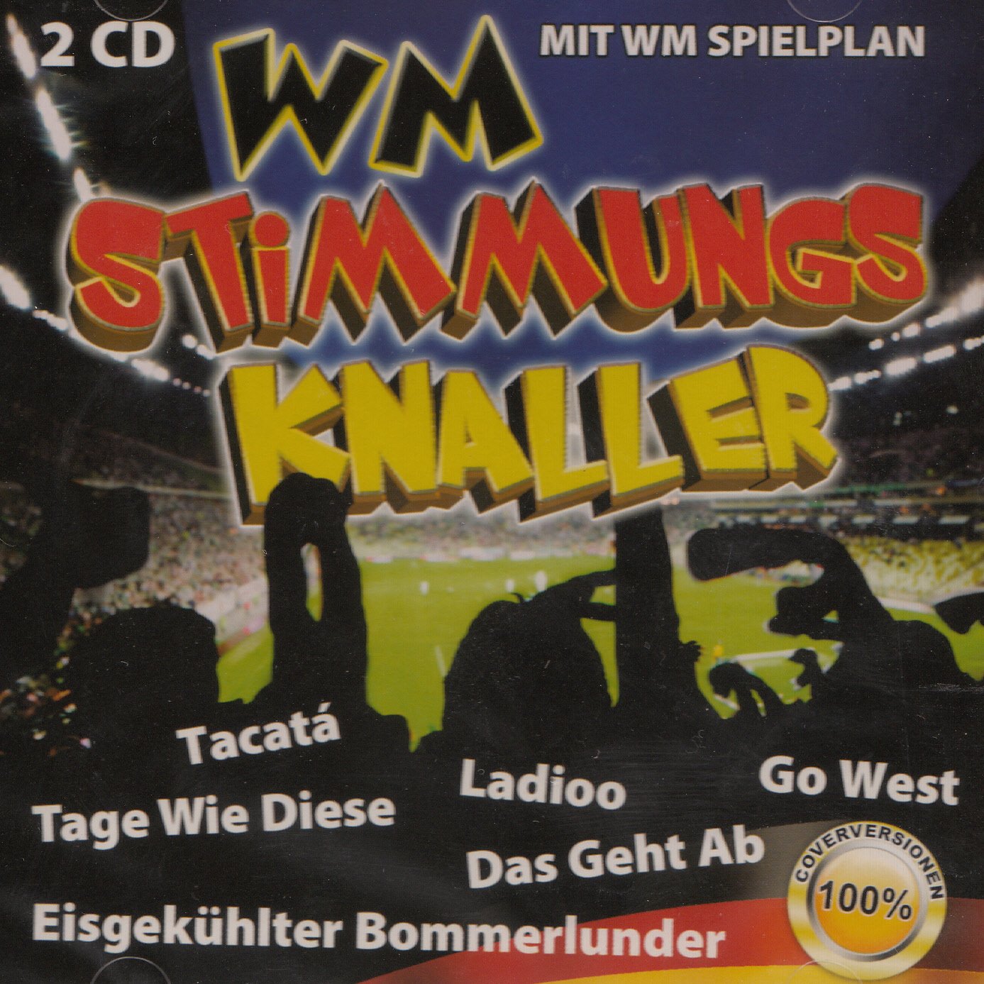 WM Stimmungs Knaller (mit WM Spielplan) - 2 CD Music for Children