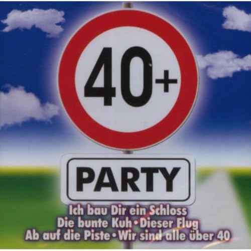 40 + Party Rock