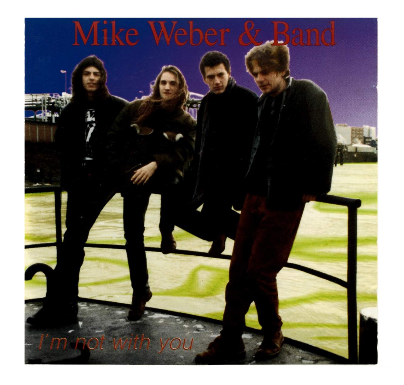 I'm Not With You Text + Music CDS CD 10001 Music