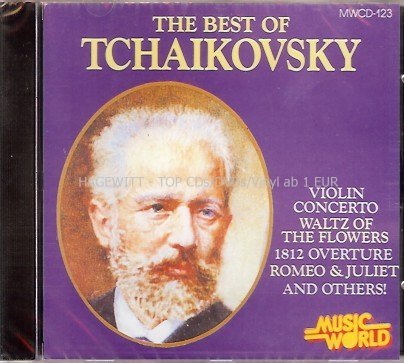The Best Of Tchaikovsky (Violin Concerto, Waltz Of The Flowers, 1812 Overture a.m.m.) Music