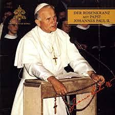 Papst Johannes Paul II. - Der Rosenkranz Mit Papst Johannes Paul II. - CD x 2 Music