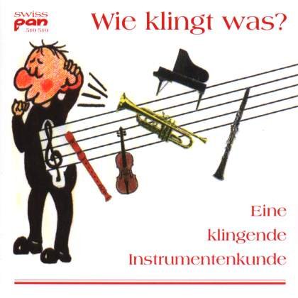 Wie klingt was? (Eine klingende Instrumentenkunde) Classical