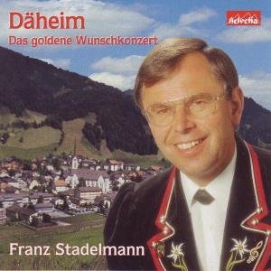 Däheim-das Goldene Wunschkonze German Schlager & Volksmusik