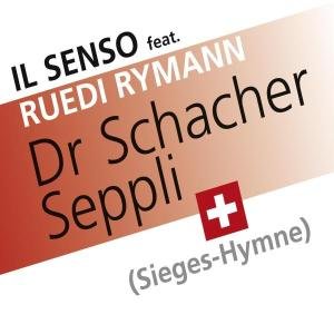 Dr Schacher Seppli (Sieges-Hymne) Pop