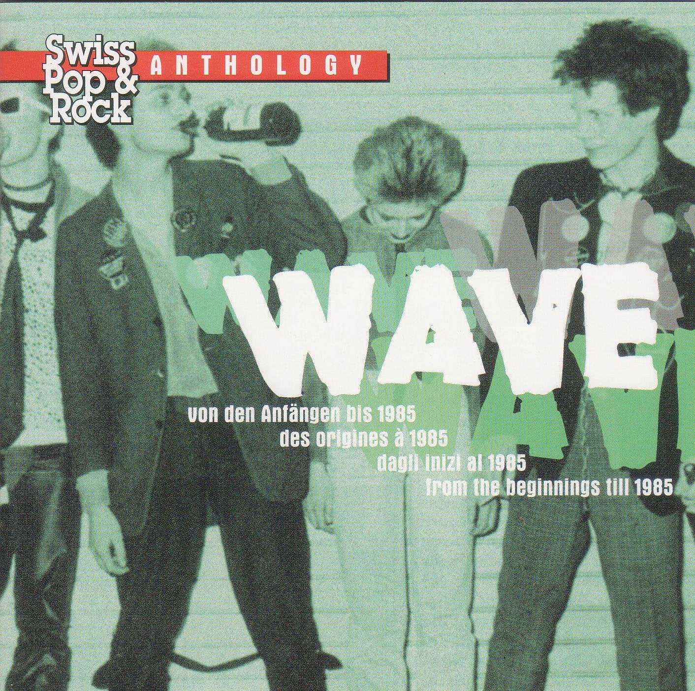 Swiss Pop & Rock Anthology: Wave Music