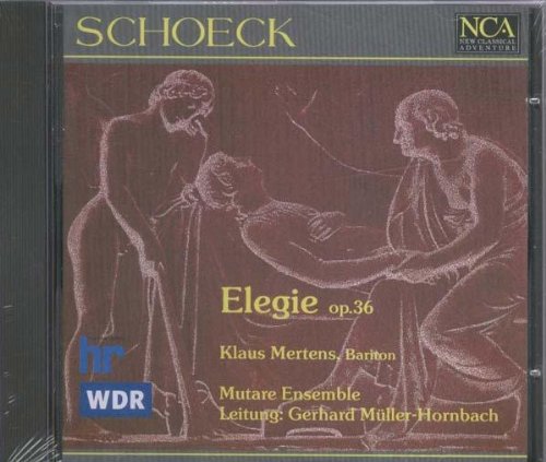Product Image: Othmar Schoeck - Elegie (op. 36)