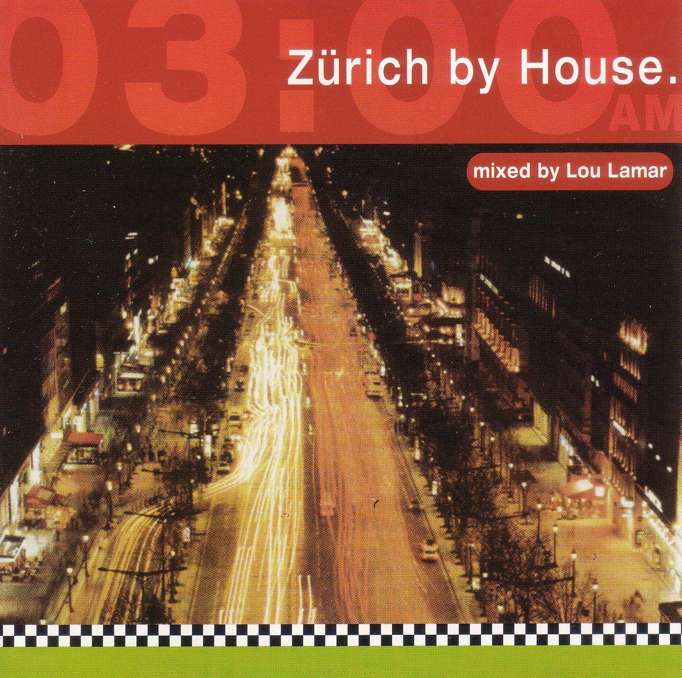 Zürich By House: 03:00 AM Pop