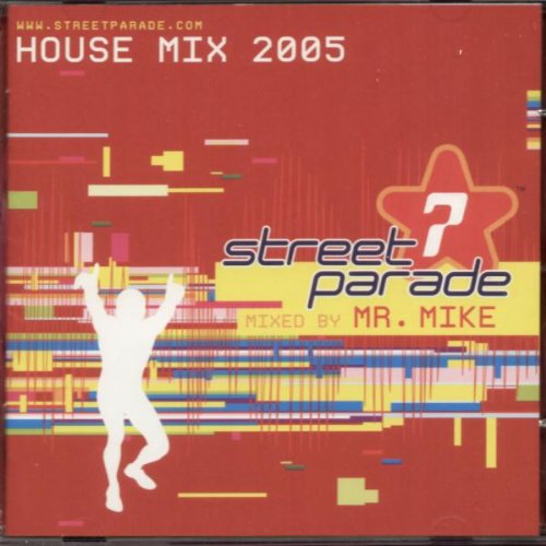 Street Parade 2005-House Mix Dance & Electronic