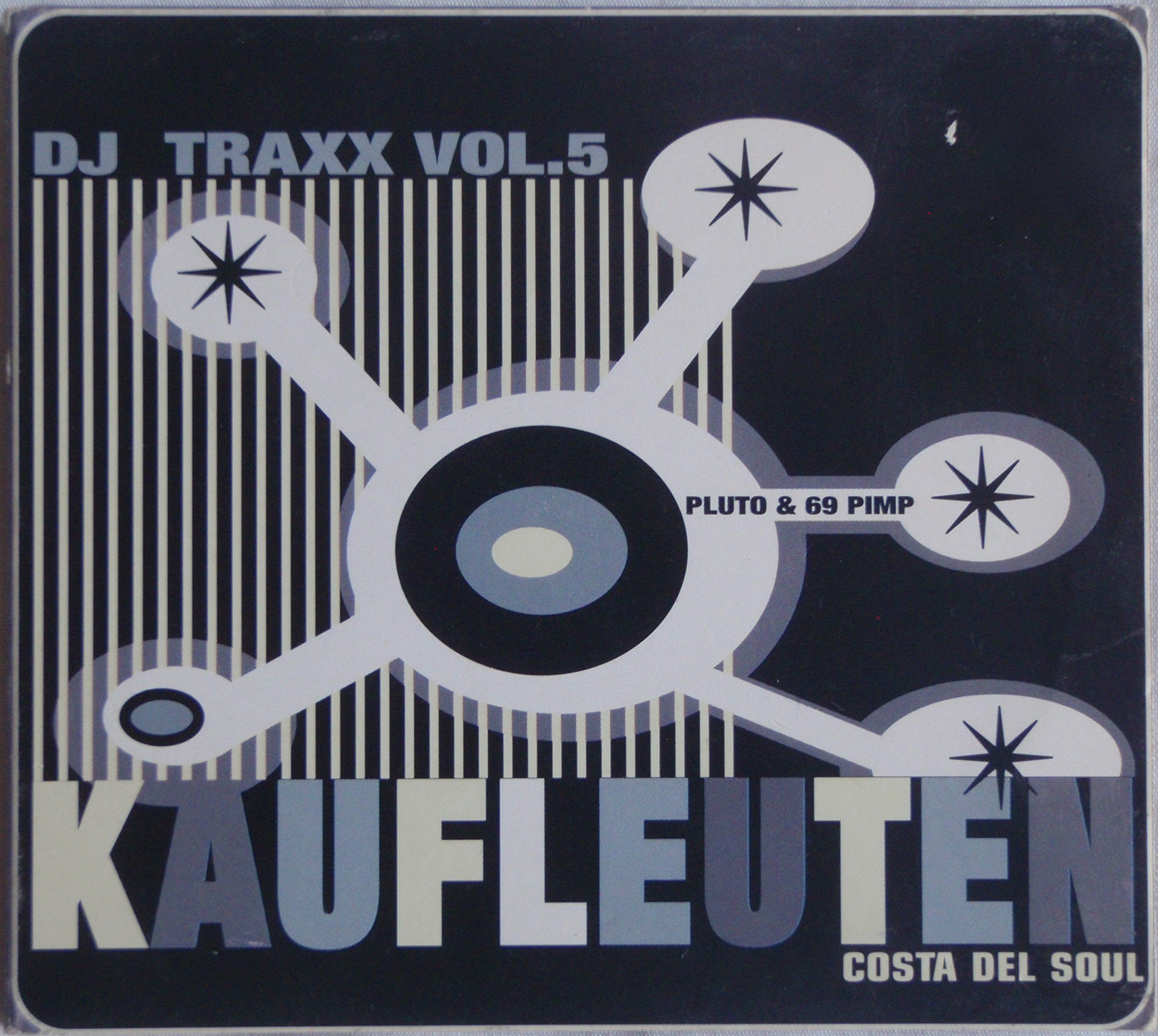 Kaufleuten DJ Traxx Vol. 5 "Costa del Soul" Music