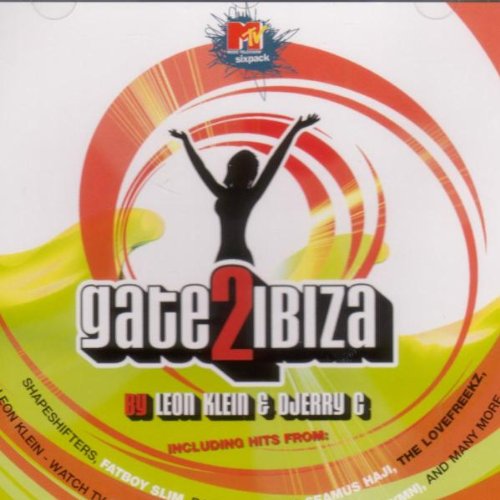 Mtv Pres. Gate 2 Ibiza - Mixed by Leon Klein & DJerry C Dance & Electronic