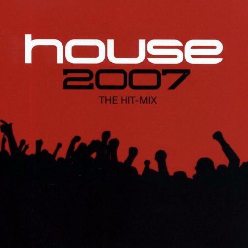 Product Image: House 2007-the Hit Mix