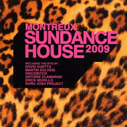 Montreux Sundance House 2009 Dance & Electronic