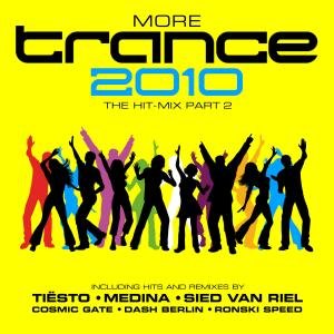 Product Image: Trance 2010-the Hit Mix Part 2