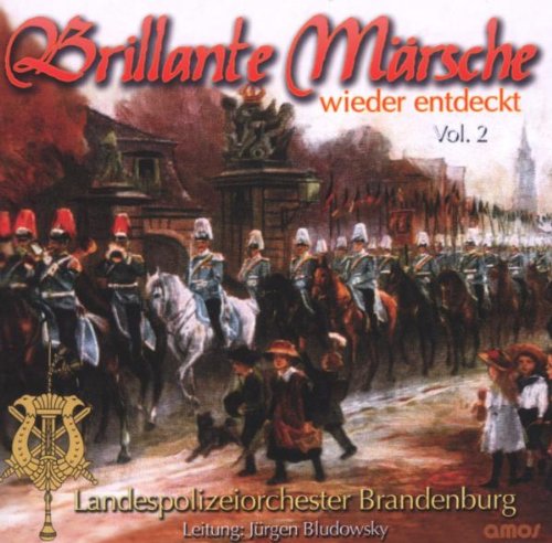Brillante Märsche Wieder Entdeckt Vol.2 Other music genres