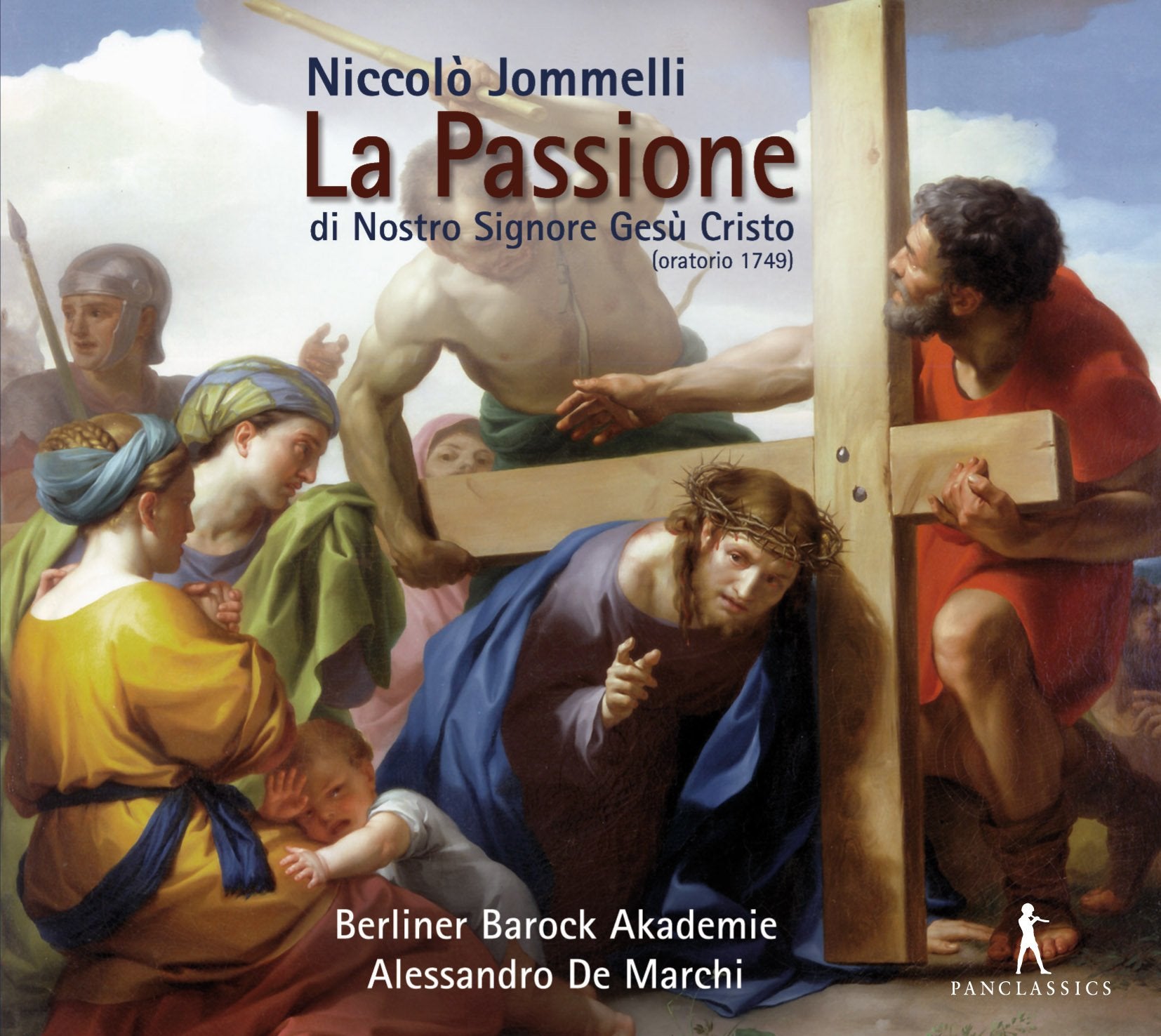 Jommelli: La Passione di nostro signore Gesù Cristo Classical
