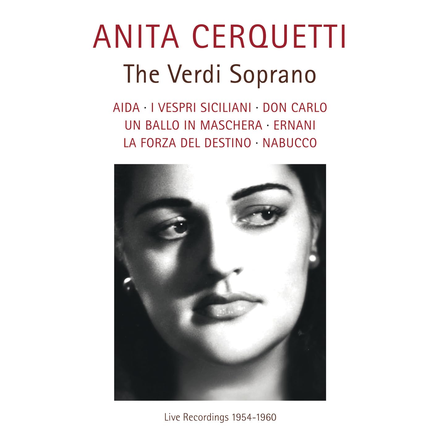 Anita Cerquetti - the Verdi Soprano (Live-Aufn. Music