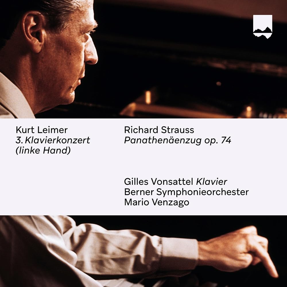 Kurt Leimer: 3. Klavierkonzert - Richard Strauss: Panathenäenzug op. 74 Classical