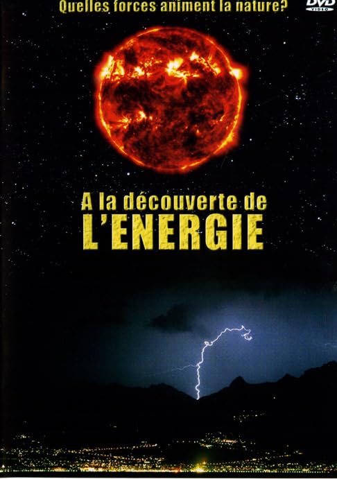 A la découverte de l'énergie Films