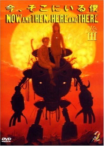 Now and Then, Here and There, Vol. 3 (Episoden 10 - 13) Films