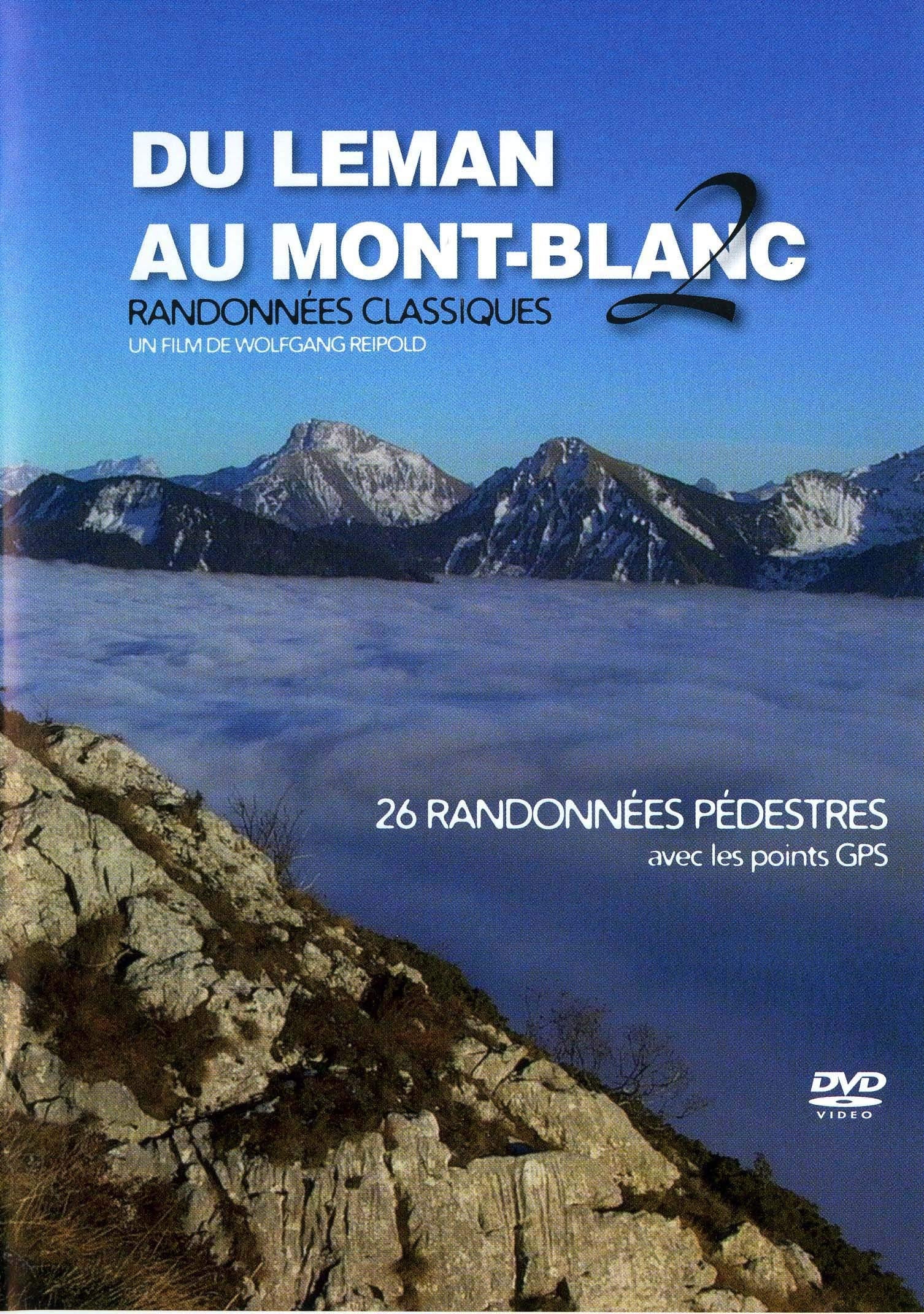 Du léman au mont-blanc, vol. 2 Films
