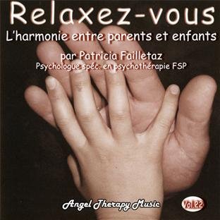Relaxez-Vous : L'Harmonie Entre Parents Et Enfants cd