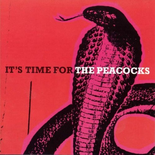 It'S Time for the Peacocks Alternative & Indie